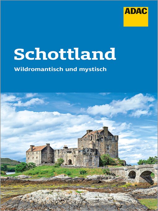 Titeldetails für ADAC Reiseführer Schottland nach Wilfried Klöpping - Verfügbar